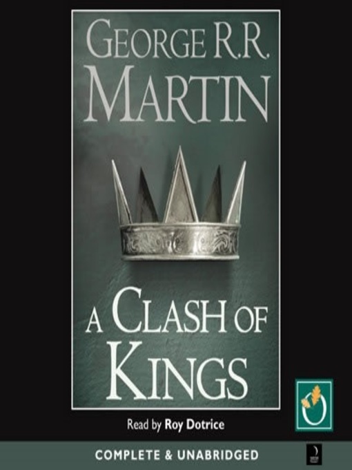 Title details for A Clash of Kings, Part 1 by George R. R. Martin - Wait list